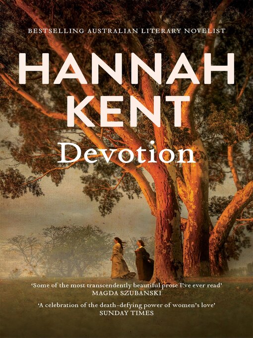 Title details for Devotion by Hannah Kent - Wait list